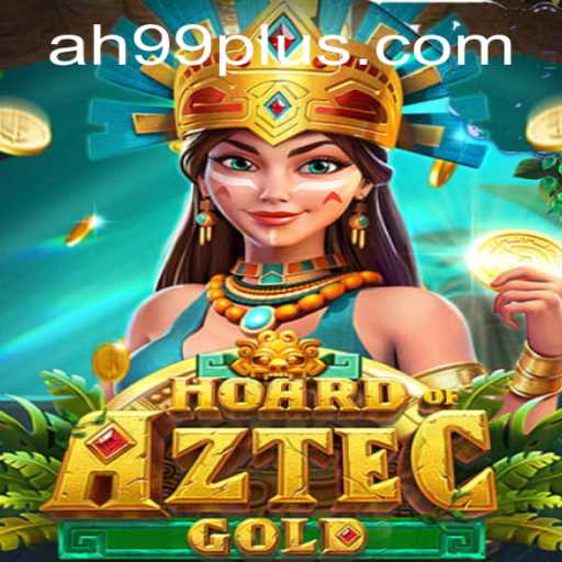 HoardofAztecgold: Uncover the Secrets of the Aztec Realm
